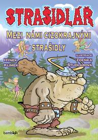 E-kniha Strašidlář - Mezi námi cizokrajnými strašidly - Zdeňka Študlarová, Hynek Klimek