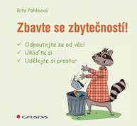 E-kniha Zbavte se zbytečností! - Rita Pohleová