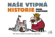 E-kniha Naše vtipná historie - Pavel Kantorek