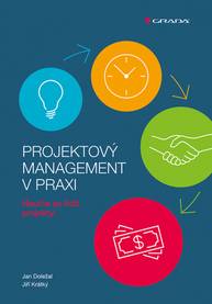 E-kniha Projektový management v praxi - Jiří Krátký, Jan Doležal