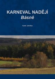 E-kniha Karneval nadějí - básně - Karel Janotka