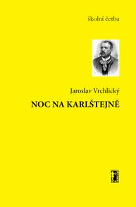 E-kniha Noc na Karlštejně - Jaroslav Vrchlický