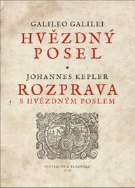 E-kniha Hvězdný posel – Rozprava s Hvězdným poslem - Galileo Galilei, Johannes Kepler