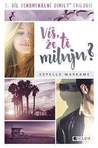 E-kniha Víš, že tě miluju? - Estelle Maskame