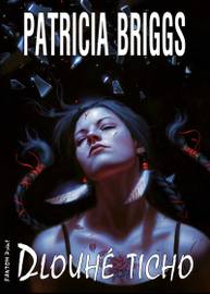 E-kniha Dlouhé ticho - Patricia Briggs