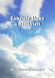 E-kniha Zákruty lásky a nenávisti - Miloslava Rýznarová