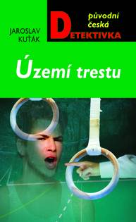 E-kniha Území trestu - Jaroslav Kuťák