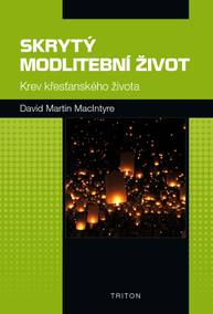 E-kniha Skrytý modlitební život - David Martin MacIntyre