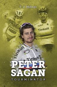 E-kniha Peter Sagan: tourminátor - T.J. Millner