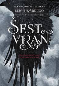 E-kniha Šest vran - Leigh Bardugo