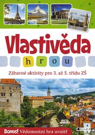 E-kniha Vlastivěda hrou - Zábavné aktivity pro 3. až 5. třídu ZŠ - Radek Machatý