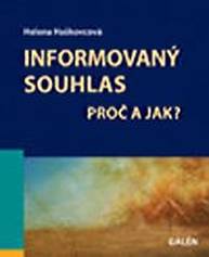 E-kniha Informovaný souhlas - Proč a jak? - Helena Haškovcová