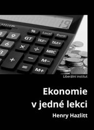 E-kniha Ekonomie v jedné lekci - Henry Hazlitt