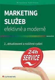 E-kniha Marketing služeb - efektivně a moderně - Miroslava Vaštíková