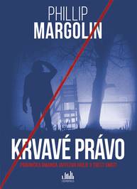 E-kniha Krvavé právo - Phillip Margolin