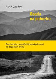 E-kniha Osada na pahorku - Asaf Gavron