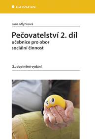 E-kniha Pečovatelství 2. díl - Jana Mlýnková