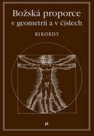 E-kniha Božská proporce v geometrii a číslech - Léonard Ribordy