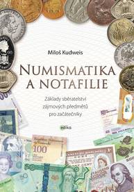 E-kniha Numismatika a notafilie - Miloš Kudweis