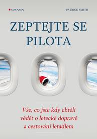 E-kniha Zeptejte se pilota - Patrick Smith