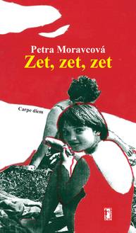 E-kniha Zet, zet, zet - Petra Moravcová