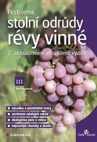 E-kniha Pěstujeme stolní odrůdy révy vinné - Pavel Pavloušek