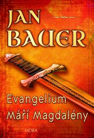 E-kniha Evangelium Máří Magdalény - Jan Bauer