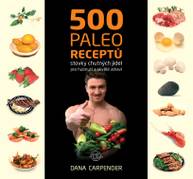 E-kniha 500 paleo receptů - Dana Carpender