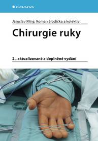 E-kniha Chirurgie ruky - Jaroslav Pilný, kolektiv a, Roman Slodička