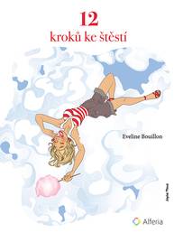 E-kniha 12 kroků ke štěstí - Eveline Bouillon