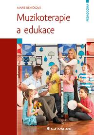 E-kniha Muzikoterapie a edukace - Marie Beníčková