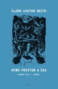 E-kniha Mimo prostor a čas - Clark Ashton Smith