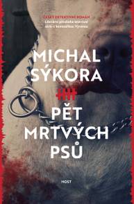 E-kniha Pět mrtvých psů - Michal Sýkora