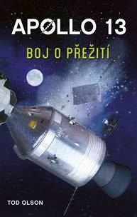 E-kniha Apollo 13: Boj o přežití - Tod Olson