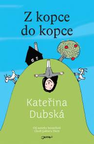 E-kniha Z kopce do kopce - Kateřina Dubská