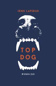 E-kniha Top Dog - Jens Lapidus