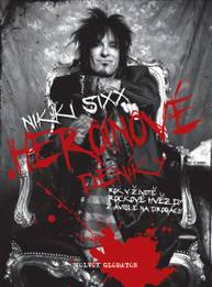 E-kniha Heroinové deníky - Nikki Sixx