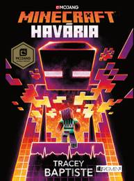 E-kniha Minecraft: Havária - Tracey Baptiste