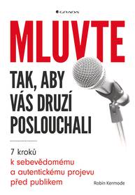 E-kniha Mluvte tak, aby vás druzí poslouchali - Robin Kermode