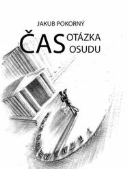 E-kniha Čas: Otázka osudu - Jakub Pokorný