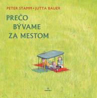 E-kniha Prečo bývame za mestom - Peter Stamm