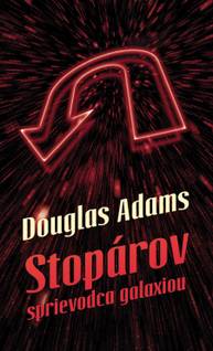 E-kniha Stopárov sprievodca galaxiou - Douglas Adams