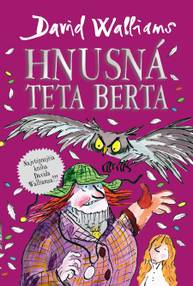 E-kniha Hnusná teta Berta - David Walliams