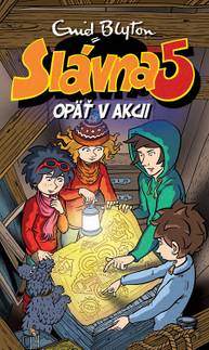 E-kniha Slávna päťka opäť v akcii - Enid Blyton