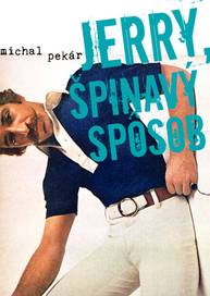 E-kniha Jerry, špinavý spôsob - Michal Pekár