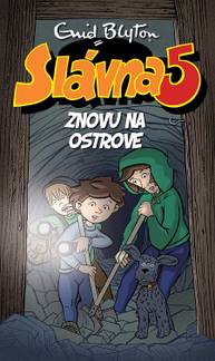 E-kniha Slávna päťka znovu na ostrove - Enid Blyton