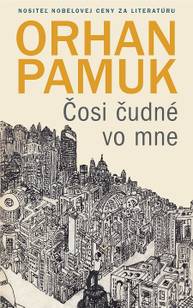 E-kniha Čosi čudné vo mne - Orhan Pamuk