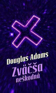 E-kniha Zväčša neškodná - Douglas Adams