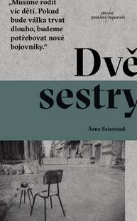 E-kniha Dvě sestry - Asne Seierstad