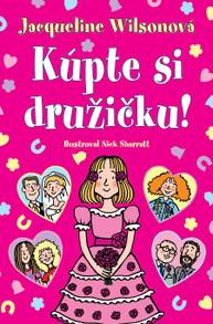 E-kniha Kúpte si družičku! - Jacqueline Wilson